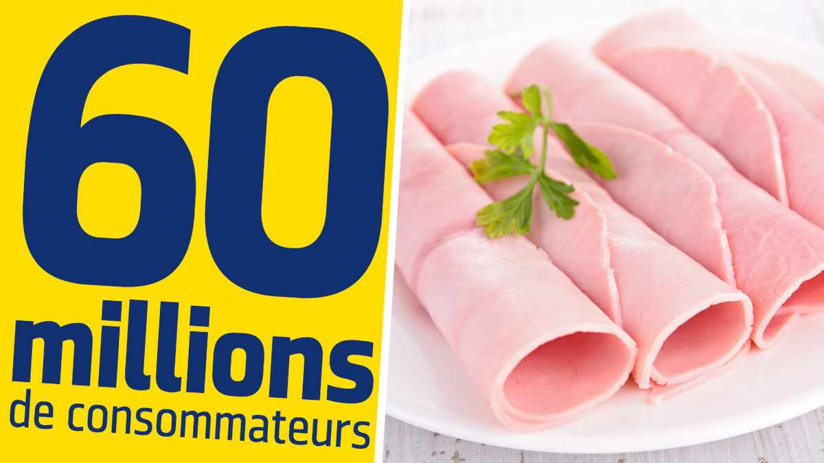 60 millions de consommateurs déconseille fortement ces marques de jambon blanc